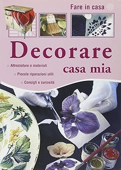 Decorare casa mia castello - decorare,