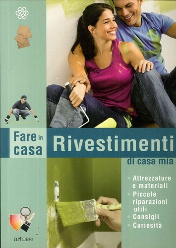 Rivestimenti casa mia - mia, [il